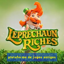 plataforma de jogos antigas